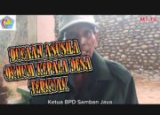 OKNUM KEPALA DESA SAMBAN JAYA DI TUNTUT MUNDUR DARI JABATAN NYA